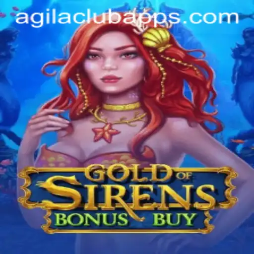 Exploring the Enchanting World of GoldofSirensBonusBuy in the AGILA CLUB